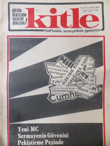 Kitle Gazetesi 22 Ağustos 1977 - Yeni MC Sermayenin Güvenini Pekiştirme Peşinde