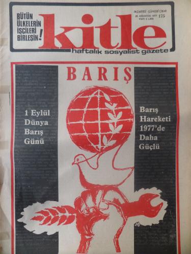 Kitle Gazetesi 29 Ağustos 1977 - 1 Eylül Dünya Barış Günü