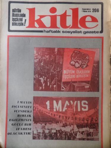 Kitle Gazetesi 27 Nisan 1978 - 1 Mayıs İşçi Sınıfı İçindeki Birlik Eğiliminin Güçlü Bir İfadesi Olacaktır