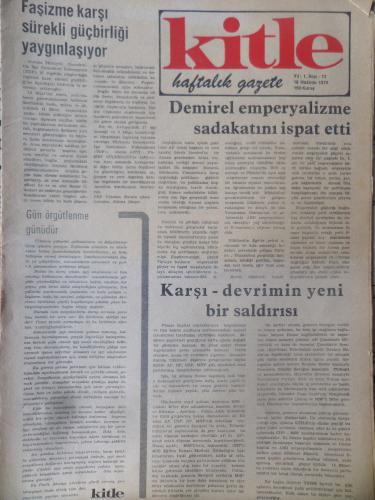 Kitle Gazetesi 18 Haziran 1974 - Demirel Emperyalizme Sadakatını İspat Etti