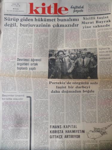Kitle Gazetesi 8 Ekim 1974 - Sürüp Giden Hükümet Bunalımı Değil Burjuvazinin Çıkmazıdır