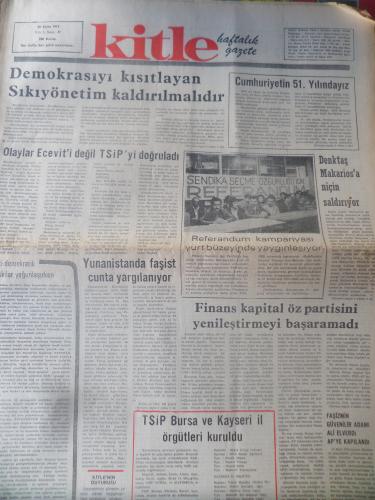 Kitle Gazetesi 29 Ekim 1974 - Demokrasiyi Kısıtlayan Sıkıyönetim Kaldırılmalıdır