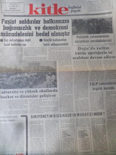Kitle Gazetesi 12 Kasım 1974 - Faşist Saldırılar Halkımızın Bağımsızlık ve Demokrasi Mücadelesini Hedef Almıştır