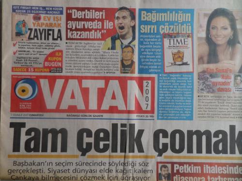 Eski Gazete / Vatan 7 Temmuz 2007