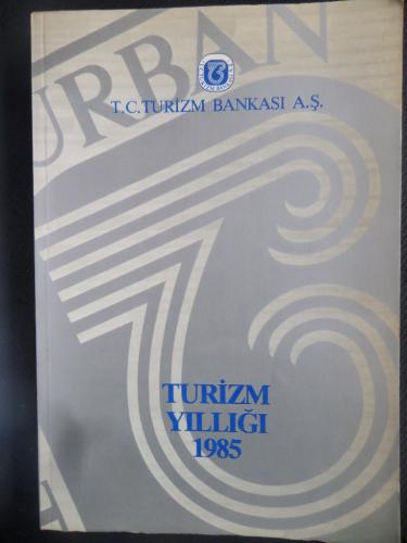 Turizm Yıllığı 1985