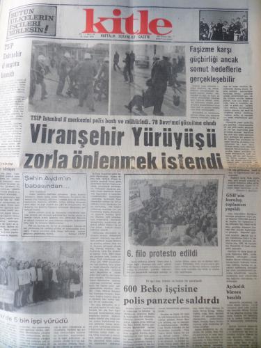 Kitle Gazetesi 21 Ocak 1975 - Viranşehir Yürüyüşü Zorla Önlenmek İstedi