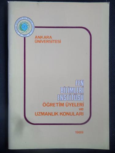 Fen Bilimleri Enstitüsü - Öğretim Üyeleri ve Uzmanlık Konuları