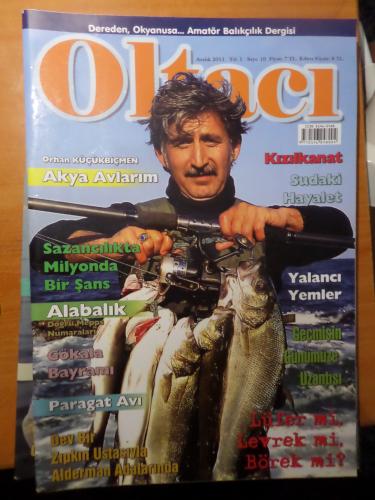 Oltacı 2011 / 10 Dereden , Okyanusa... Amatör - Sportif Balıkçılık Dergisi