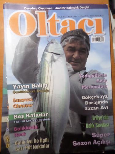 Oltacı 2012 / 11 Dereden , Okyanusa... Amatör - Sportif Balıkçılık Dergisi