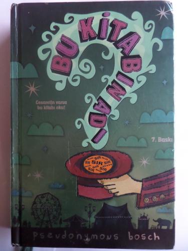 Bu Kitabın Adı Sır (Ciltli) Pseudonymous Bosh