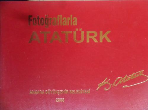 Fotoğraflarla Atatürk