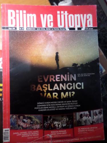 Bilim ve Ütopya 2016 / 264 - Evrenin Başlangıcı Var Mı ?