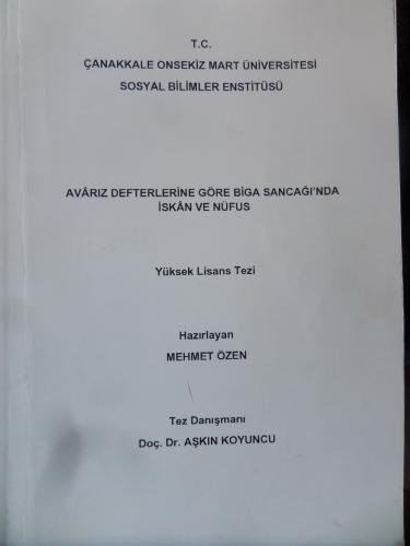 Avarız Defterine Göre Biga Sancağı'nda İskan ve Nüfus ( Yüksek Lisans 