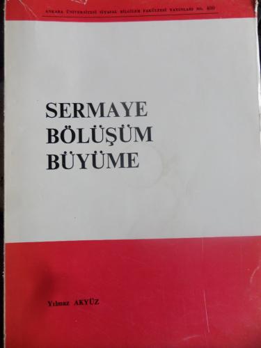 Sermaye Bölüşüm Büyüme