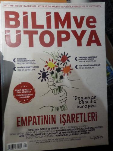 Bilim ve Ütopya 2022 / 341 - Empatinin İşaretleri