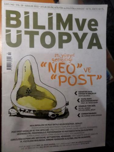 Bilim ve Ütopya 2022 / 342 - 21. Yüzyılın Gericiliği