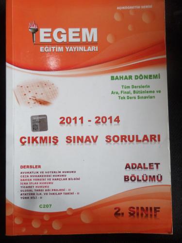 2. Sınıf Bahar Dönemi Adalet Bölümü 2011-2014 Çıkmış Sınav Soruları