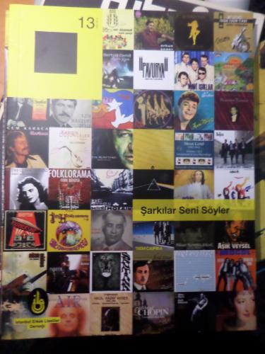Sarısiyah Dergisi 2013 / 13 - Şarkılar Seni Söyler