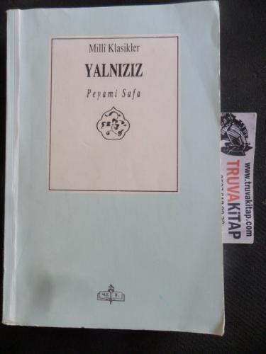 Yalnızız Peyami Safa