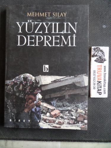 Yüzyılın Depremi Mehmet Sılay