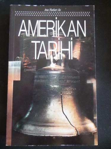 Ana Hatları İle Amerikan tarihi