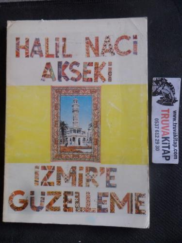 İzmir'e Güzelleme