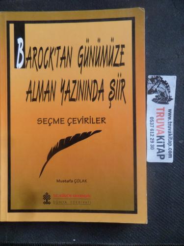 Barock'tan Günümüze Alman Yazınında Şiir Mustafa Çolak