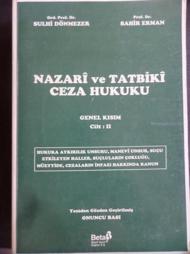 Nazari ve Tatbiki Ceza Hukuku Cilt: II
