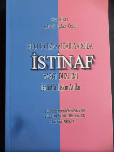 İstinaf - Hukuk Ceza ve İdari Yargıda Yargı Düzlemi İstiaf'a İlişin Atıflar