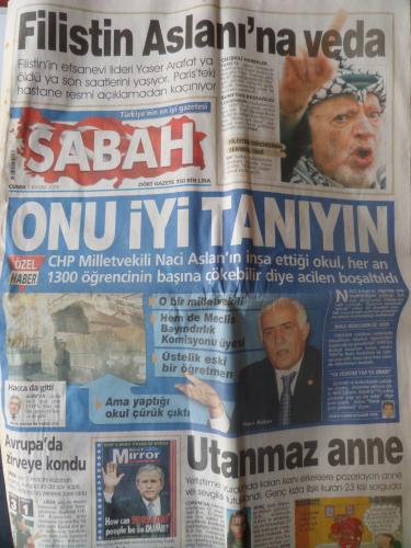 Sabah Gazetesi 5 Kasım 2004 - Filistin Aslanı'na Veda