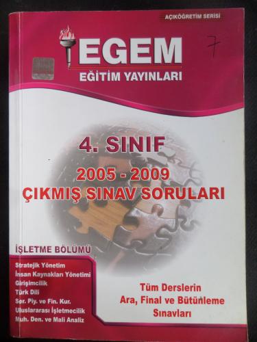4. Sınıf 2005 - 2009 Çıkmış Sınav Soruları (İşletme Bölümü)
