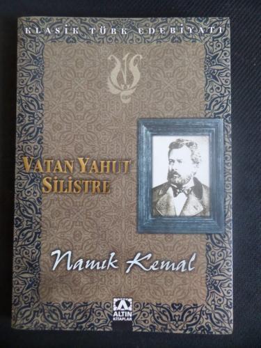 Vatan Yahut Silistre Namık Kemal