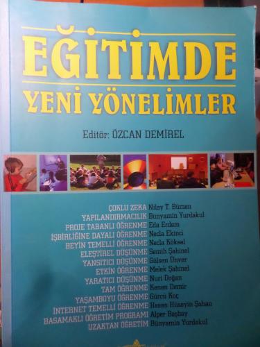 Eğitimde Yeni Yönelimler Özcan Demirel