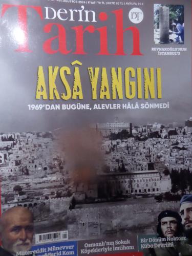 Dergi Tarih 2024 / 149 Aksa Yangını