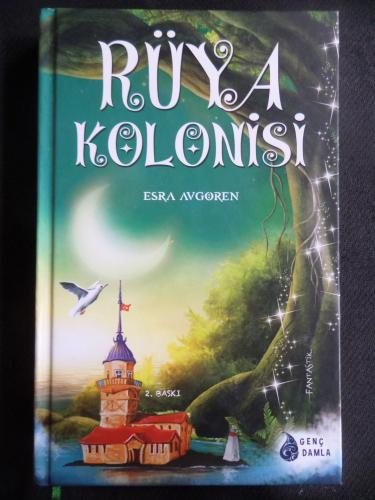 Rüya Kolonisi Esra Avgören