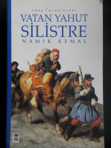 Vatan Yahut Silistre Namık Kemal