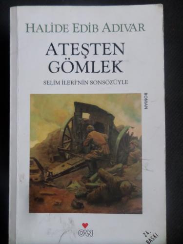 Ateşten Gömlek Halide Edip Adıvar