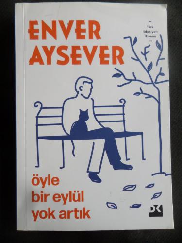 Öyle Bir Eylül Yok Artık