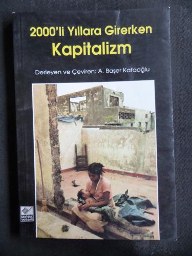 2000'li Yıllara Girerken Kapitalizm