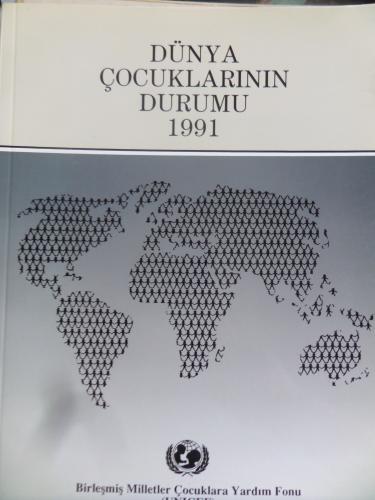 Dünya Çocuklarının Durumu 1991
