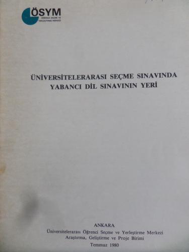 Üniversitelerarası Seçme Sınavında Yabancı Dil Sınavının Yeri