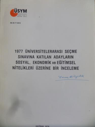 1977 Üniversitelerarası Seçme Sınavına Katılan Adayların Sosyal Ekonom