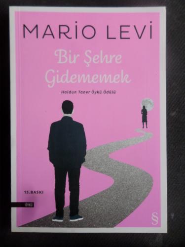 Bir Şehre Gidememek Mario Levi