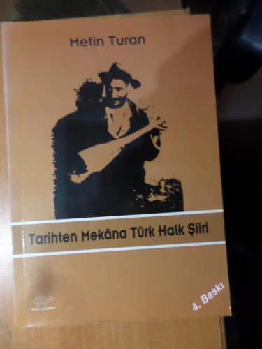Tarihten Mekana Türk Halk Şiiri