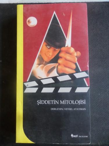 Şiddetin Mitolojisi