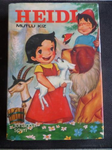 Heidi Mutlu Kız Johanna Spyri