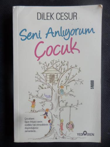 Seni Anlıyorum Çocuk Dilek Cesur