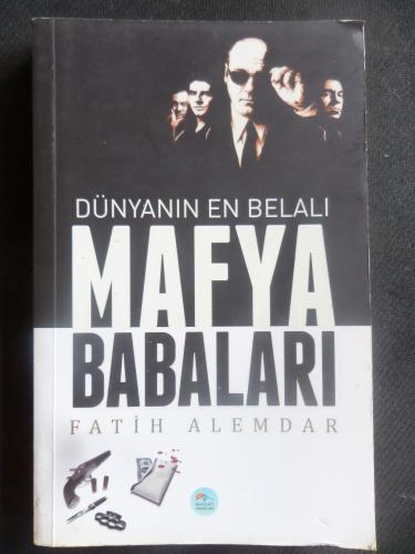 Dünyanın En Belalı Mafya Babaları