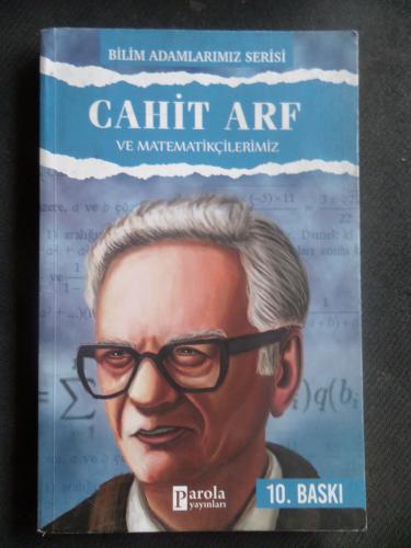Cahit Arf ve Matematikçilerimiz