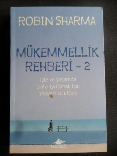 Mükemmellik Rehberi 2 Robin Sharma